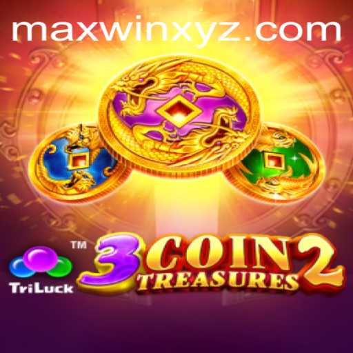 Exploring the Exciting World of 3CoinTreasures2: MAXWIN Strategy Guide