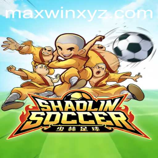 Unleashing the Thrill of ShaolinSoccer and Mastering the Art of MAXWIN
